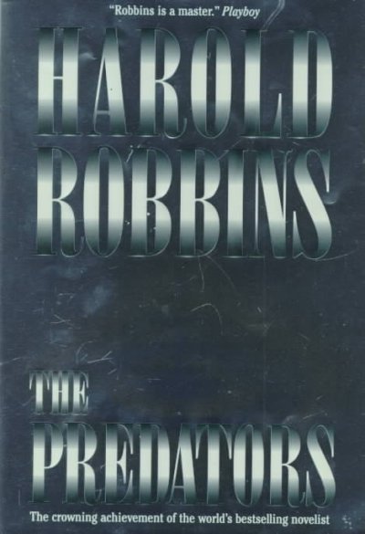 The predators / Harold Robbins.