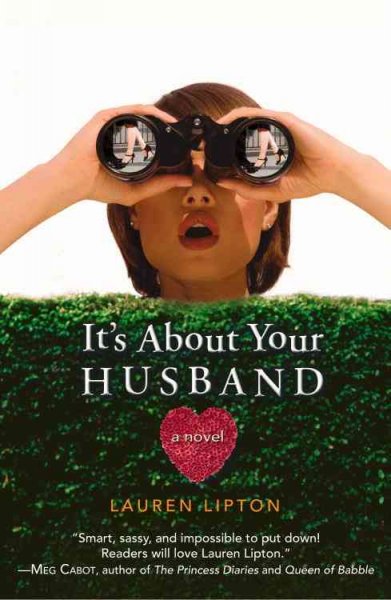 It's about your husband / Lauren Lipton.