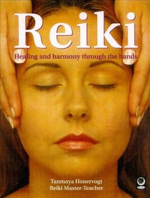 The power of Reiki : an ancient hands-on healing technique / Tanmaya Honervogt.
