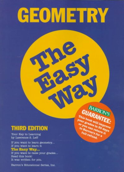 Geometry the easy way / Lawrence S. Leff.