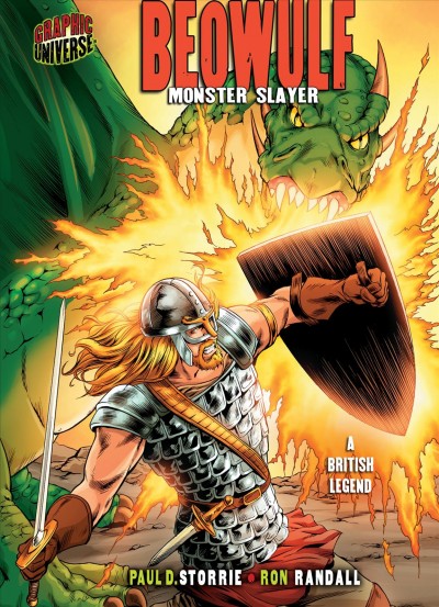 Beowulf : monster slayer : a British legend / story by Paul D. Storrie ; pencils and inks by Ron Randall ; [coloring by Hi-Fi Design ; lettering by Bill Hauser].
