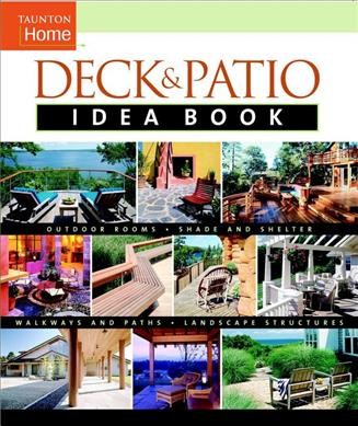 Deck & patio idea book.