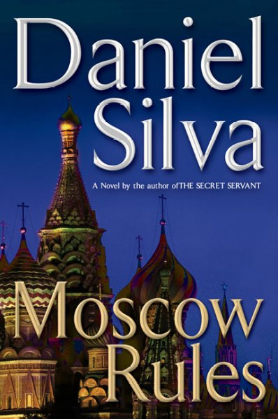 Moscow rules / Daniel Silva.