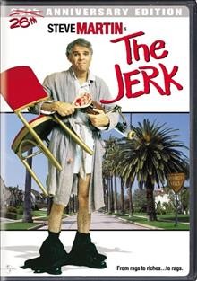 The jerk [videorecording].
