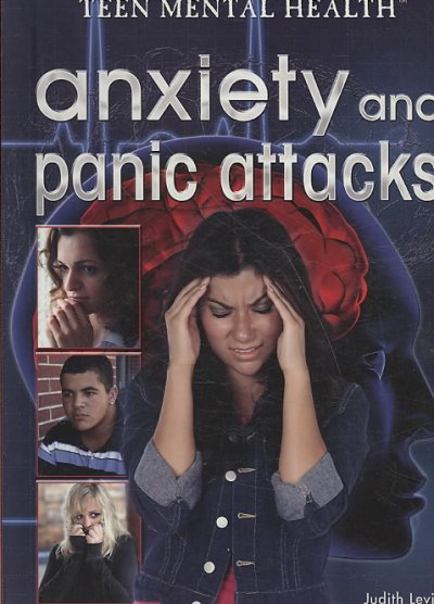 Anxiety and panic attacks [book] / Judith Levin.