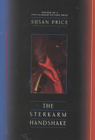 The Sterkarm handshake / Susan Price.