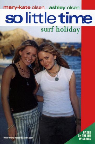 Surf holiday / by Nancy Butcher ; based on the series created by Eric Cohen and Tonya Hurley.