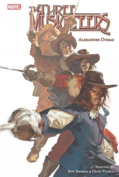 The Three Musketeers / Alexandre Dumas ; [writer, Roy Thomas ; penciler, Hugo Petrus ; inker, Tom Palmer].