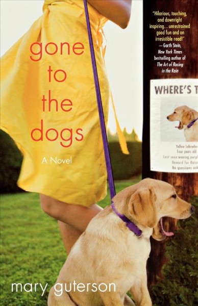 Gone to the dogs / Mary Guterson.