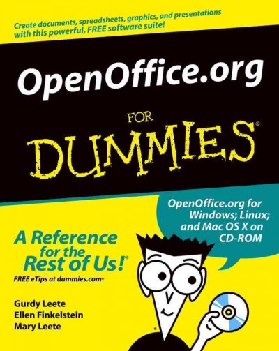 OpenOffice.org for dummies [electronic resource] / by Gurdy Leete, Ellen Finkelstein, Mary Leete.