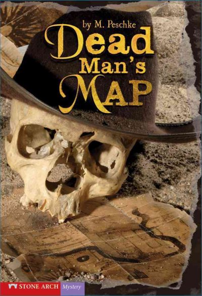 Dead man's map / by M. Peschke ; illustrated by Tod Smith.