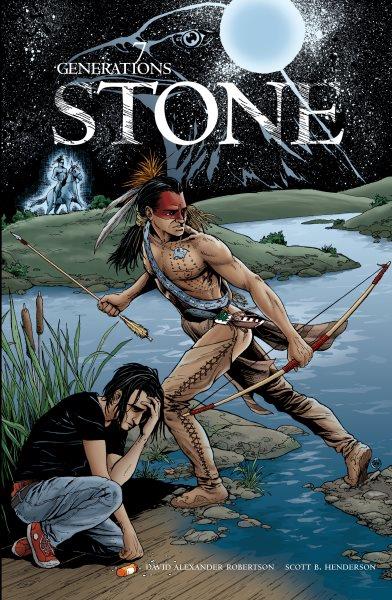 Stone / by David Alexander Robertson ; illustrated by Scott B. Henderson.
