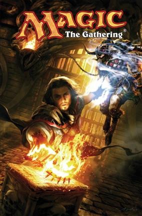 Magic, the gathering. Volume 1 / [written by: Matt Forbeck ; art by: Martin Coccolo ; art assist by: Christian Duce ; colors by: J. Edwin Stevens ; color assists by: Baileigh Bolten and J.S. Choi ; letters by: Shawn Lee ; series edits by Carlos Guzman].