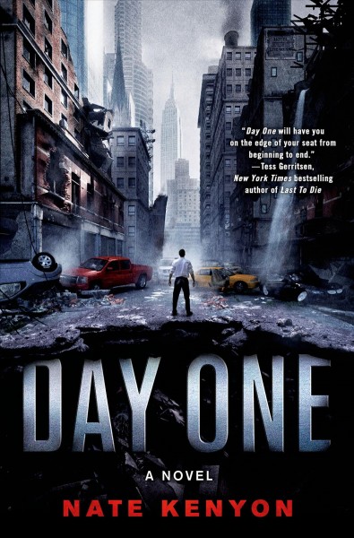 Day one : a novel / Nate Kenyon.