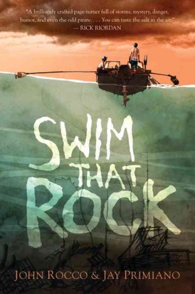 Swim that rock / John Rocco, Jay Primiano.