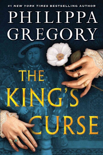 The king's curse / Philippa Gregory.