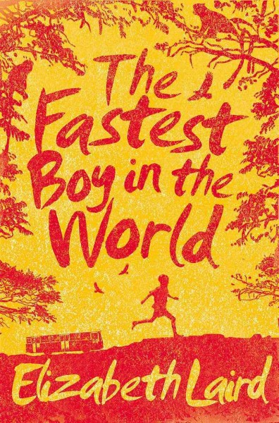 The fastest boy in the world / Elizabeth Laird ; illustrated by Peter Bailey.