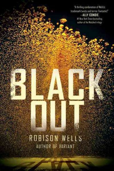 Blackout / Robison Wells.