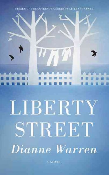 Liberty Street : a novel / Diane Warren.