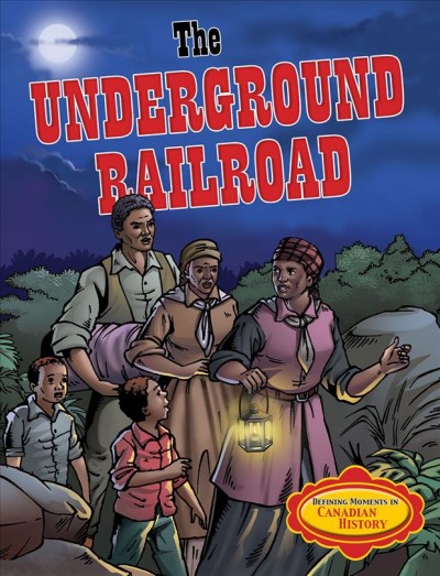The Underground railroad / Christina Dendy.