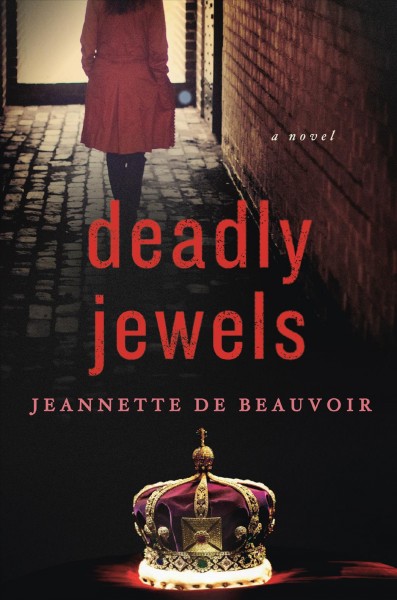 Deadly jewels / Jeannette de Beauvoir.