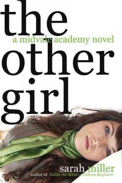 The other girl / Sarah Miller.