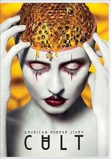 American horror story. The complete seventh season,  Cult [videorecording] / Brad Falchuk Teley-Vision ; Ryan Murphy Productions ; 20th Century Fox Television ; created by Ryan Murphy and Brad Falchuk.