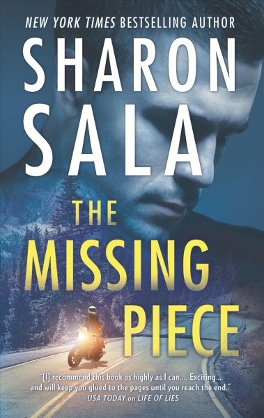 The missing piece / Sharon Sala.