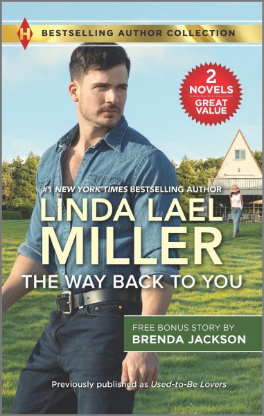 The way back to you / Linda Lael Miller.