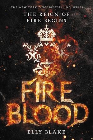 Fireblood / Elly Blake.