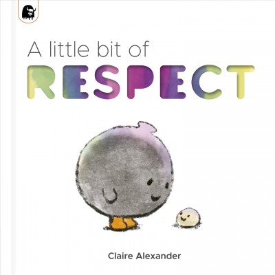 A little bit of respect / Claire Alexander.