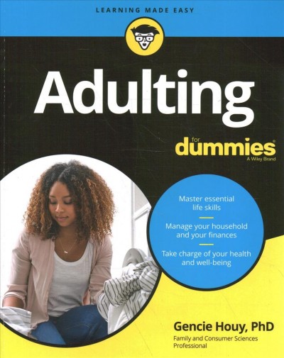 Adulting for dummies / by Gencie Houy.