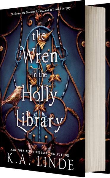 The wren in the Holly Library / K.A. Linde.