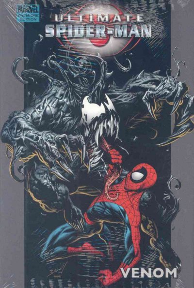 Ultimate Spider-Man : venom / writer, Brian Michael Bendis ; pencils, Mark Bagley ; inks, Art Thibert with Rodney Ramos ; letters, Chris Eliopoulos.