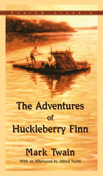 The adventures of Huckleberry Finn / by Mark Twain ; afterword by Alfred Kazin.