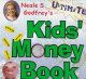 Neale S. Godfrey's ultimate kids' money book  Cover Image