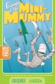 Go to record Escape of the mini-mummy