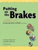 Go to record Putting on the Brakes activity book for kids with ADD or A...