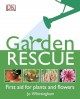 Go to record Garden rescue : first aid for plants and flowers