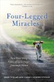Four-legged miracles : heartwarming tales of lost dogs' journeys home  Cover Image