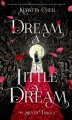 Dream a little dream  Cover Image