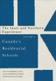 Canada's residential schools. Volume 2, The Inuit and Northern experience : the final report of the Truth and Reconciliation Commission of Canada. Cover Image