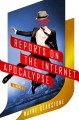 Reports on the internet apocalypse  Cover Image