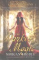 The darkest magic  Cover Image