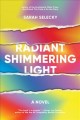 Go to record Radiant shimmering light