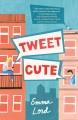 Tweet cute  Cover Image