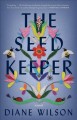 The seed keeper : a novel  Cover Image