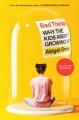 Bad therapy: Why the kids aren't growing up  Cover Image