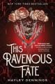 This ravenous fate  Cover Image