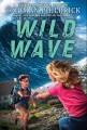 Wild wave : a novel  Cover Image